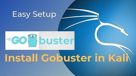 How to Install Gobuster in Kali Quick and Easy (Hindi)