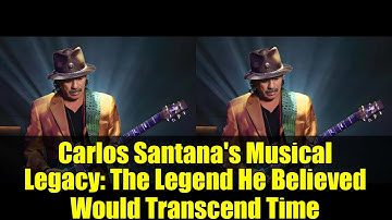 Carlos Santana