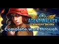Agent walker secret journey complete walkthrough french