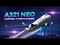 [2K UHD] XP12 AIRBUS 321 NEO - CURITIBA ✈️ PORTO ALEGRE