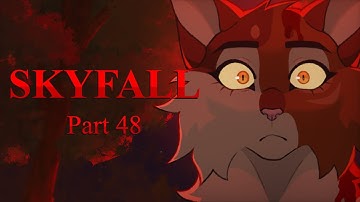 SKYFALL - MAPLESHADE || Part 48