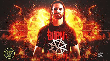 Seth Rollins 7th theme song (Burn it Down)