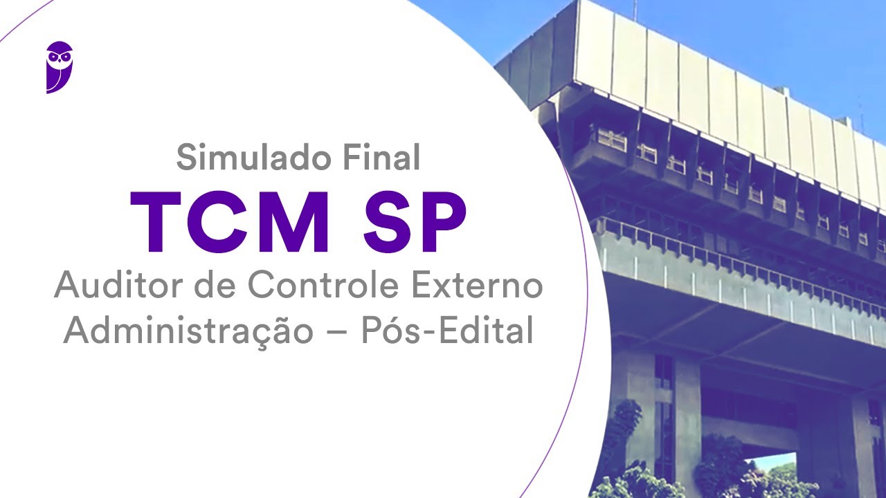 Simulado Final TCM SP – Auditor de Controle Externo – Administração – Pós-Edital – Correção