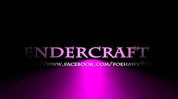 EnderCraft Intro