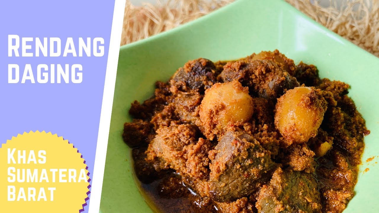 RENDANG DAGING || KHAS SUMATERA BARAT 