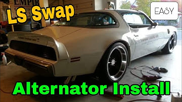 LS swap Alternator - How to install in 2nd Gen F body Trans Am