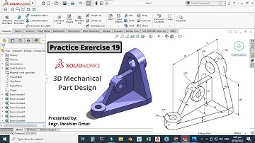 Oefening 19 SolidWorks | 3D mechanisch onderdeelontwerp | Onderdeel verifiëren en evalueren | Sol...