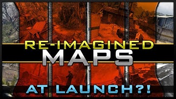 Re-Imagined Maps Coming at Launch! | All Known BO4 Maps So Far!