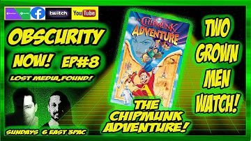 Obscurity Now! Two Grown Men Watch The Chipmunk Adventure!