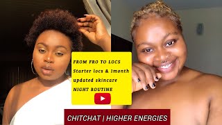 Starter Locs & Updated Skincare Night Routine 4C Hairnatasha Essien