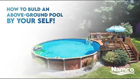 How to Build an Above-Ground Pool