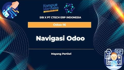 Odoo 16 - Navigasi Odoo [MSIB 5 X PT Ctech ERP Indonesia]