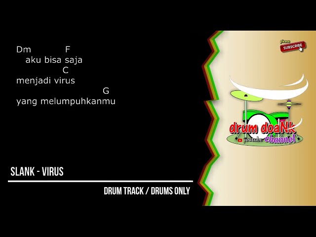 Slank - Virus (drums only) [chord gitar & lirik] class=