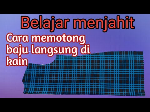 Video: Cara Memotong Dan Menjahit