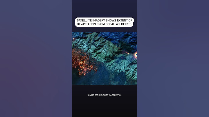 Satellite imagery shows extent of devastation from SoCal wildfires