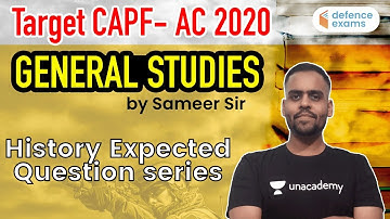 10:00 AM - UPSC CAPF-AC 2020 | General Studies by Sameer Singhal | History Expected Question Series