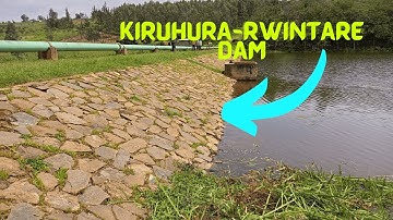 🔴KIRUHURA-RWINTARE DAM | RWANDA | Irrigation structures || Hydraulic structures