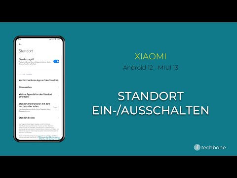 Video: Wie deaktiviere ich den Standort auf xiaomi?