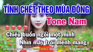 Karaoke Tình Chết Theo Mùa Đông - Tone Nam Cm | Nhạc Sống Huỳnh Lê