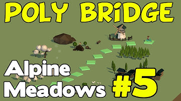Poly Bridge Walkthrough - Alpine Meadows 5 of 12 (10m Jump)