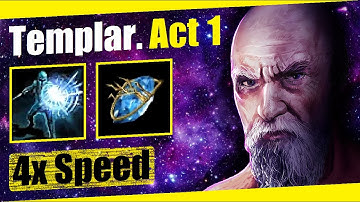Templar (Tempest Shield). 4x Speed. Act 1