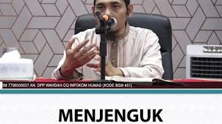MENJENGUK ORANG SAKIT - USTADZ DR. MUHAMMAD YUSRAN ANSHAR, LC., M.A.
