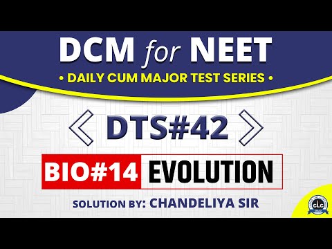 DTS#42 - BIO#14 || DCM Test Series || NEET-2021 || CLC