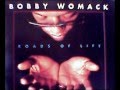 BOBBY WOMACK ... HOW COULD YOU BREAK MY HEART