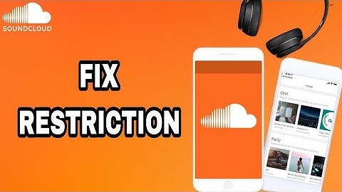 How To Fix And Solve SoundCloud App Restriction | Final Solution