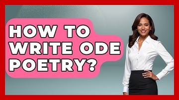 How To Write Ode Poetry? - The Language Library