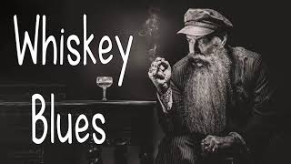 Whiskey Blues  Best of Slow BluesRock  Modern Electric Blues