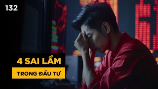 4 sai lầm phổ biến khi đầu tư trên thị trường chứng khoán