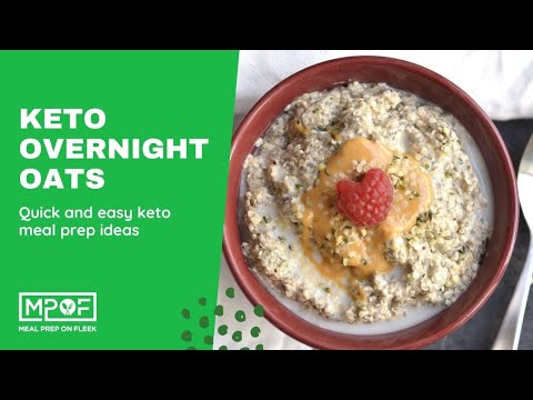 The Best Keto Overnight Oats Recipe - Super Healthy & Nutritious