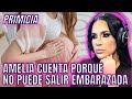 Amelia alcntara cuenta porque no puede salir embarazada y hastasabeingls