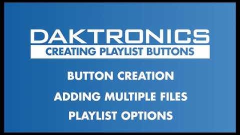 Creating Playlist Buttons in Display Studio