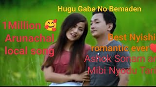 Ashok Sonam and Mibi Nyodu song, 'Hugu gabe no benmaden' best Arunachal romantic ever