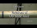 Variations of OB Shine juice ~ S1 E7
