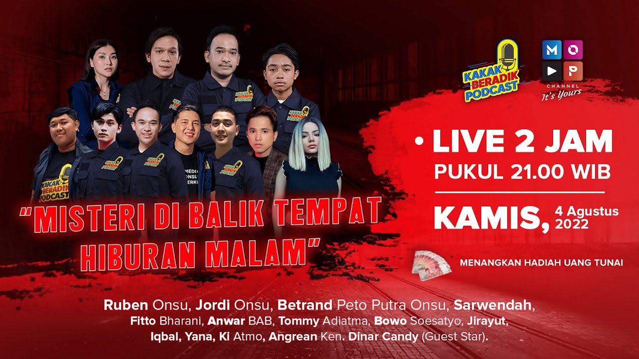 KAKAK BERADIK PODCAST LIVE 2 JAM | MISTERI DI BALIK TEMPAT HIBURAN MALAM