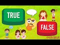 True or False Questions for Kids | Fun & Easy Learning