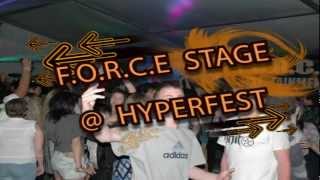 F.O.R.C.E. STAGE AT HYPERFEST OCTOBER 7th