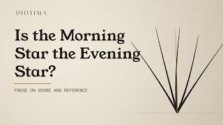 Is the Morning Star the Evening Star Frege's Sense and Reference