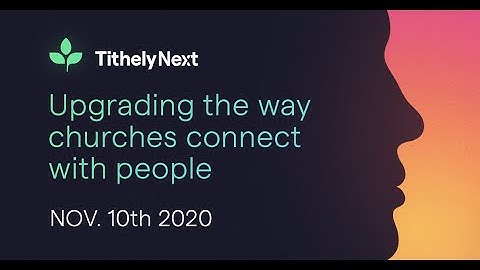 Tithe.ly Next Product Launch Event (November 2020)