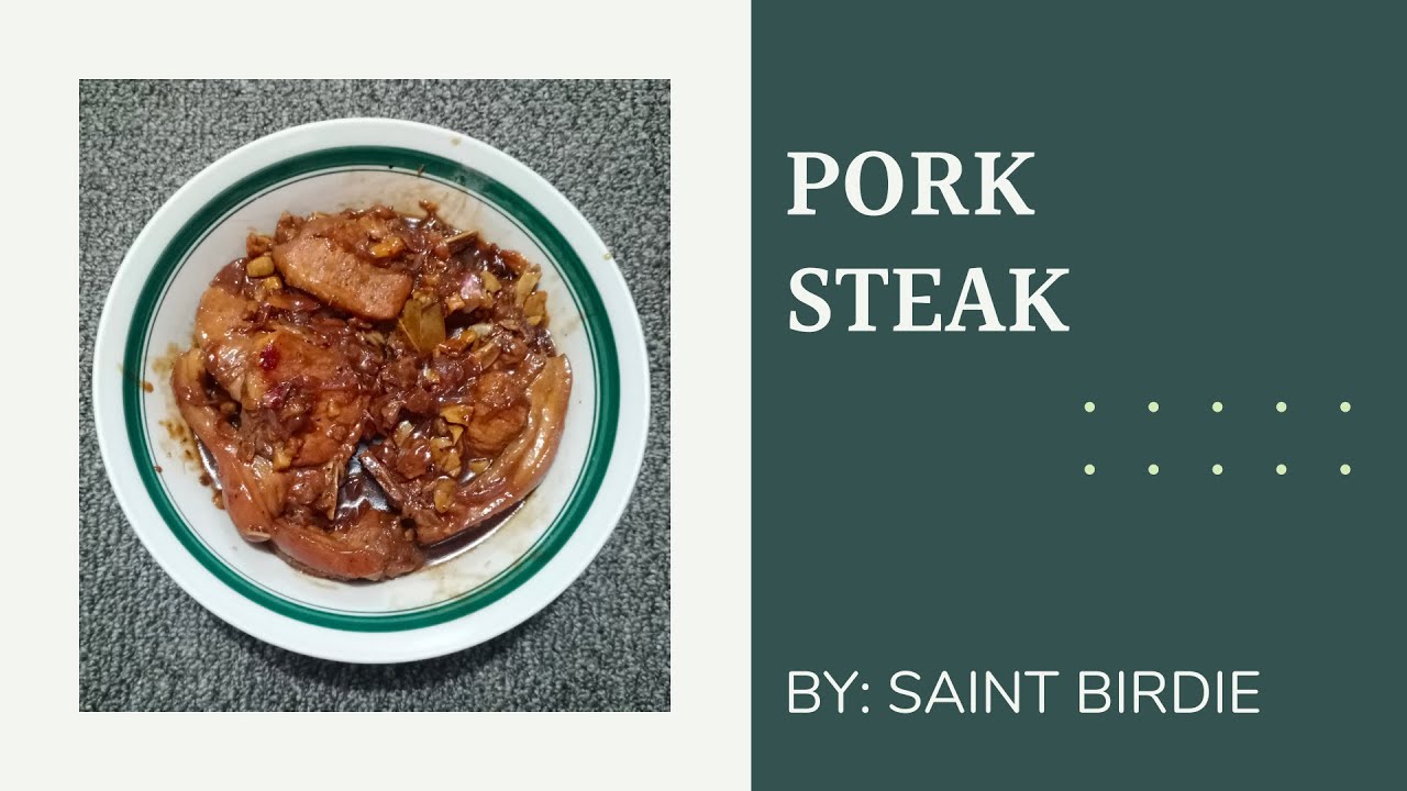 HOW TO COOK PORK STEAK | AFFORDABLE MEAL | - YouTube