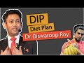 Dip diet by dr biswaroop roy chowdhury  diabetes and heart disease  fat loss in hindi