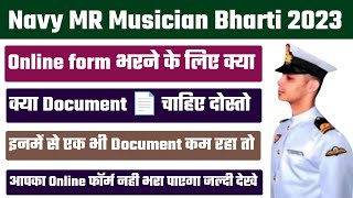 Navy MR Musician Important Document for Online form 2023 | Navy MR Musician Online form Document |