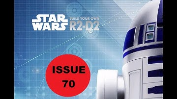 Star Wars Build Your Own R2D2 - Issue 70