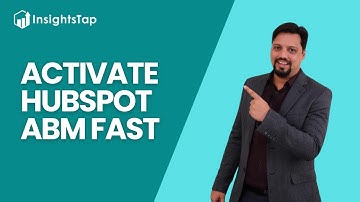 How to Activate ABM in HubSpot | Step-by-Step Walkthrough