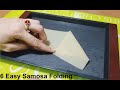 6 Easy Samosa Folding | How to Fold Samosa Perfectly | How to make samosa shape