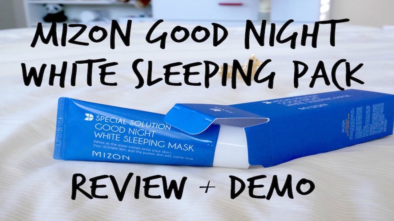 MIZON GOOD NIGHT WHITE SLEEPING MASK Review + Demo YouTube
