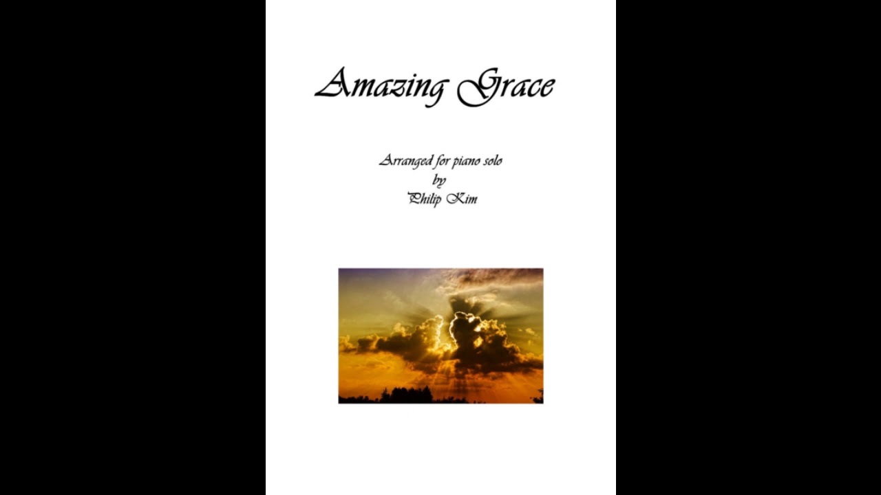 Amazing Grace |  Solo Piano Transcription